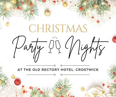 Christmas Parties 2025  at The Old Rectory Hotel, Crostwick, Nr Norwich