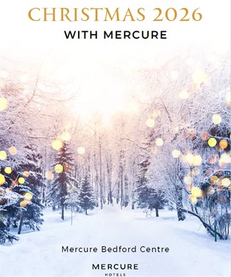 Christmas Parties 2026 at Mercure Bedford Centre Hotel
