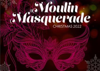Moulin Masquerade Christmas Parties 2023 at The Sheridan Suite ...